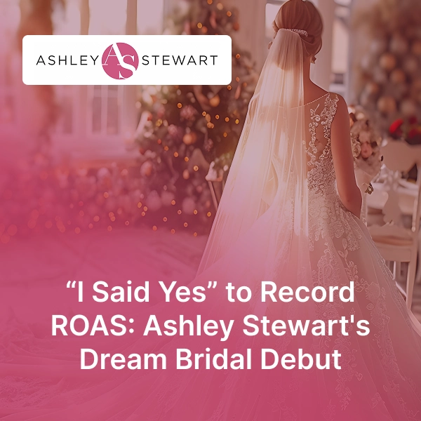 Brandloom case study for Ashley Stewart US Bridal launch